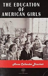 The Education Of American Girls - Platanus Publishing