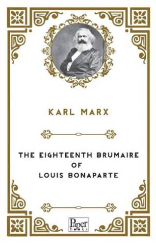 The Eighteenth Brumaire of Louis Bonaparte - 1