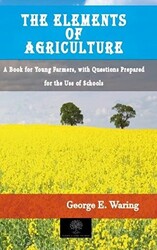 The Elements of Agriculture - 1