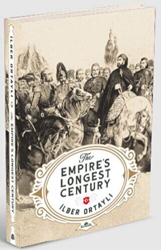 The Empire’s Longest Century - 1