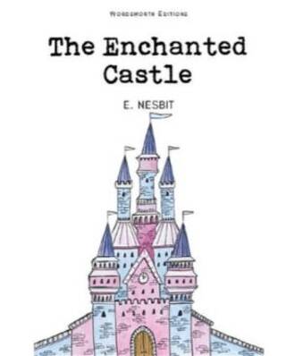 The Enchanted Castle - 1