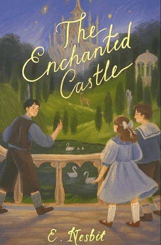The Enchanted Castle - 1