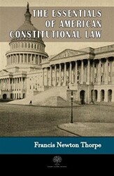 The Essentials Of American Constitutional Law - 1