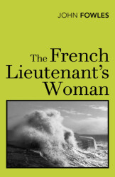 The French Lieutenant`s Woman - Vintage Books London