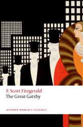 The Great Gatsby - Oxford University Press - Classics