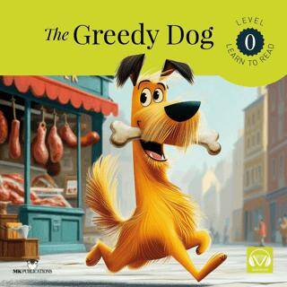 The Greedy Dog - 1