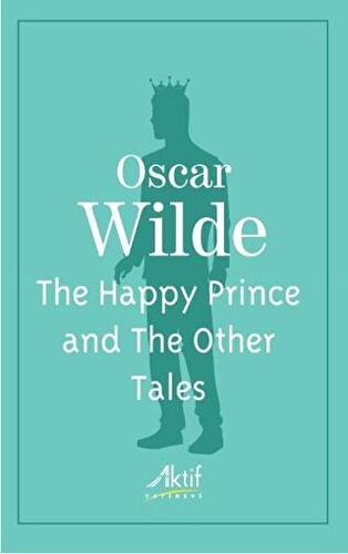 The Happy Prince and The Other Tales - 1