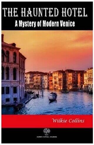 The Haunted Hotel: A Mystery of Modern Venice - 1
