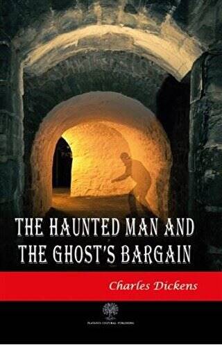 The Haunted Man and The Ghost`s Bargain - 1