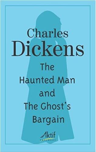 The Haunted Man and The Ghost`s Bargain - 1