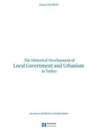 The Historical Development of Local Government and Urbanism in Turkey - 1