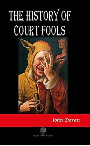 The History of Court Fools - 1