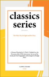 The Holy City, Its Light and Its Glory - Capitol Books