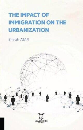 The Impact Of Immigration On The Urbanization - 1