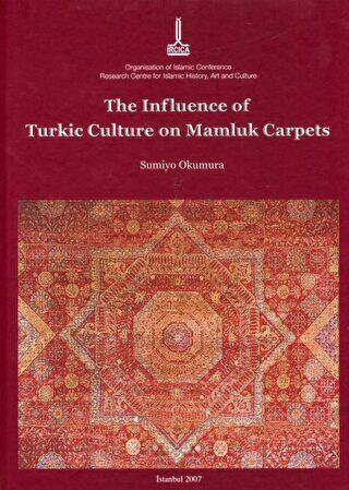 The Influence of Turkic Culture on Mamluk Carpets - 1