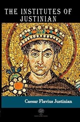 The Institutes of Justinian - 1