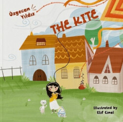 The Kite - Mahlas Çocuk Yayınları