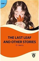 The Last Leaf And Other Stories Stage 2 - Dorlion Yayınları