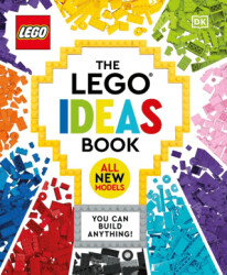 The LEGO Ideas Book New Edition - DK Children