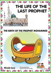 The Lıfe Of Teh Last Prophet, 10 Book - 1