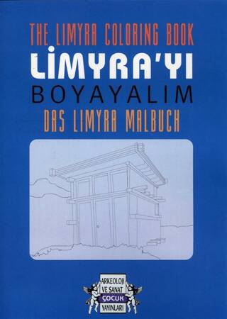 The Limyra Coloring Book - Limyra`yı Boyayalım - Das Limyra Malbuch - 1