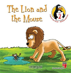 The Lion and the Mouse - Compassion - 1