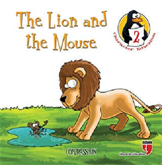The Lion and the Mouse - Compassion - 1