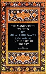 The Manuscripts Written By Mir A`li Shir Neva`i in The British Library - 1