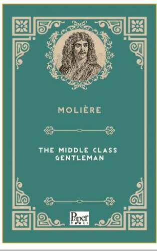 The Middle Class Gentleman - 1