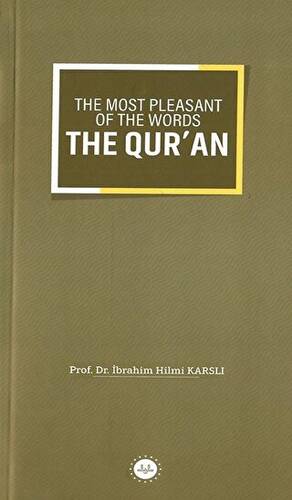 The Most Pleasant of The Words The Qur`an - 1