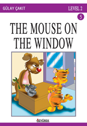 The Mouse On The Window - Özyürek Yayınları