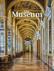 The Museum: From its Origins To The 21st Century - 1