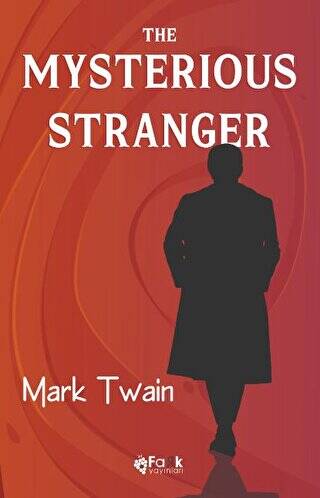 The Mysterious Stranger - 1