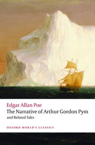 The Narrative Of Arthur Gordon Pym Of Nantucket and Related Tales - 1