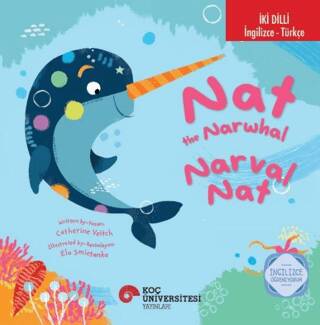 The Narwhal - Narval Nat İngilizce Öğreniyorum - 1