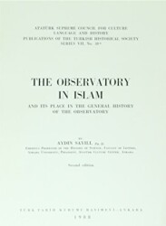 The Observatory ın Islam and Its Place In The General History Of The Observatory - 1