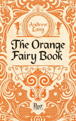 The Orange Fairy Book - Paper Books