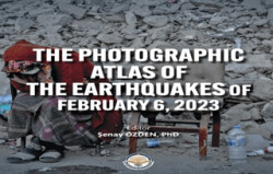 The photographic atlas of the earthquakes of february 6, 2023 - Türk İdari Araştırmaları Vakfı