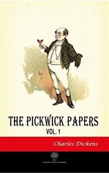 The Pickwick Papers Vol 1 - Platanus Publishing