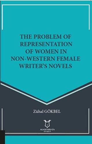 The Problem Of Representation Of Women In Non-Western Female Writer’s Novels - 1