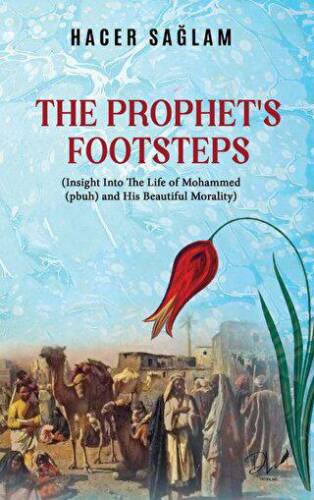 The Prophet’s Footsteps - 1