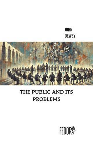 The Public and its Problems - 1