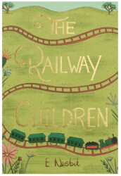 The Railway Children - Wordsworth Classics
