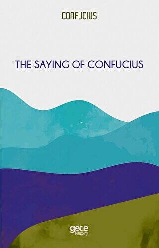 The Saying of Confucius - 1