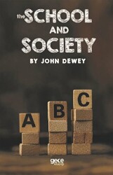 The School and Society - Gece Kitaplığı