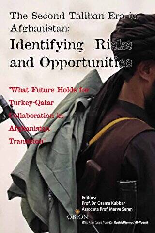 The Second Taliban Era in Afghanistan: Identifying Risks and Opportunities - 1