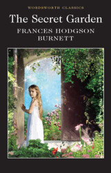 The Secret Garden - Wordsworth Classics