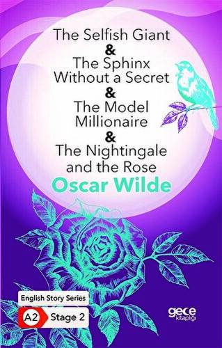 The Selﬁsh Giant - The Sphinx Without a Secret - The Model Millionaire - 1