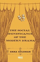 The Social Significance of The Modern Drama - 1