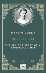 The Spy: The Story of a Superfluous Man - Paper Books